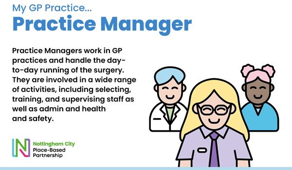 Practice Managers work in GP practices and handle the day-to-day running of the surgery.